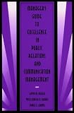 Managers Guide to Excellence in Public Relations and Communication Management (Leas Communication Series)