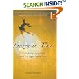 Frozen in Time: The Enduring Legacy of the 1961 U.S. Figure Skating Team by Nikki Nichols