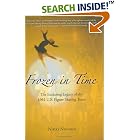 Click here to buy Frozen in Time: The Enduring Legacy of the 1961 U.S. Figure Skating Team by  Nikki Nichols.