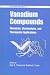 Vanadium Compounds: Chemistry, Biochemistry, and Therapeutic Applications (Acs Sympos...