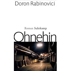 Ohnehin: Roman