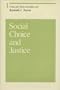 Collected Papers of Kenneth J. Arrow, Volume 1: Social Choice and Justice