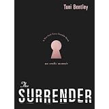 The Surrender: An Erotic Memoir