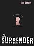 The Surrender : An Erotic Memoir