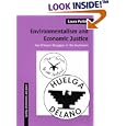 Environmentalism and Economic Justic Two Chicano Struggles in the Southwest (Society, Environment, and Place Series) by  Laura Pulido