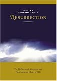 Mahler: Symphony No. 2 in C Minor, Resurrection