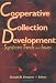 Book Cooperative Collection Development: Significant Trends and Issues