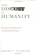 From Disgust to Humanity: Sexual Orientation and Constitutional Law (Inalienable Rights)