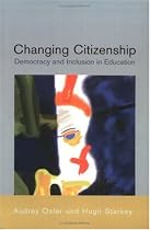 Changing Citizenship: Democracy and Inclusion in Education
