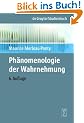 Ph�nomenologie der Wahrnehmung (Gruyter - de Gruyter Studienb�cher)