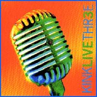 Kink Live Three
