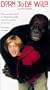 Born to Be Wild [VHS]