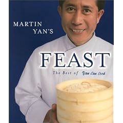 Martin Yan's Feast: The Best of Yan Can Cook