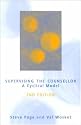 Supervising the Counsellor: A Cyclical Model
