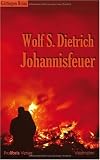 Johannisfeuer: G�ttingen Krimi