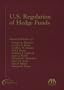 U.S. Regulations of Hedge Funds