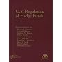 U.S. Regulations of Hedge Funds