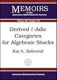 Derived L-Adic Categories for Algebraic Stacks (Memoirs of the American Mathematical Society, No. 774)