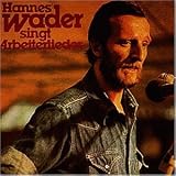 Hannes Wader Singt Arbeiterlieder