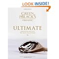 The Green & Black's Organic Ultimate Chocolate Recipes: The New Collection