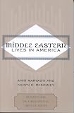 Middle Eastern Lives In America
