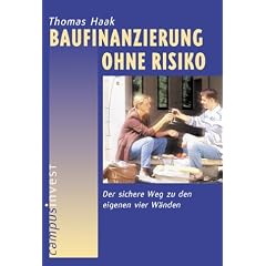 Baufinanzierung ohne Risiko: Der sichere Weg zu den eigenen vier W�nden