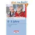 Entwicklungspsychologische Grundlagen: 0-3 Jahre: ]. Buch