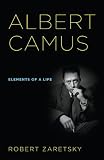 Albert Camus : elements of a life