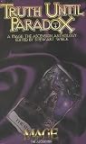 Truth Until Paradox 2nd Edition (Mage: The Ascension)