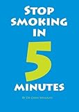 Stop smoking in 5 minutes