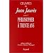 Oeuvres, tome 3 : Philosopher � 30 ans