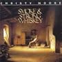 Smoke & Strong Whiskey