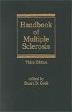 Handbook of Multiple Sclerosis, Third Edition (Neurological Disease and Therapy)