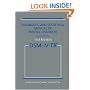DSM-IV-TR: Diagnostic and Statistical Manual of Mental Disorders (Diagnostic & Statistical Manual of Mental Disorders)