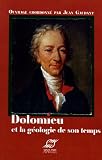 Dolomieu et la g�ologie de son temps