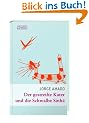 Der Gestreifte Kater und die Schwalbe Sinh�: Eine Liebesgeschichte