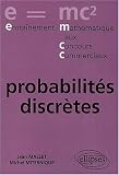 Probabilit�s discr�tes