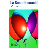 Maximes/Portrait de La Rochefoucauldpar Fran�ois de La...