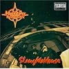 Slaughtahouse