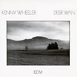 Revue Kenny Wheeler  / Deer Wan