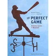 The Perfect Game: America Looks at Baseball