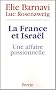 La France et Isra�l : Une affaire passionnelle
