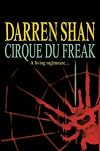 Cirque Du Freak (Saga of Darren Shan)