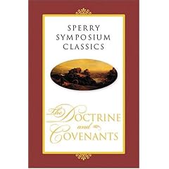 Sperry Symposium Classics: The Doctrine And Covenants