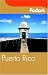 Book Fodor's Puerto Rico, 3rd Edition (Fodor's Gold Guides)