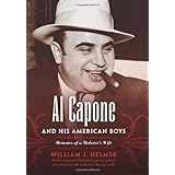 Al Capone and His American Boys: Memoirs of a Mobster's Wife