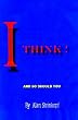 I Think
