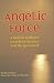Books : Angelic Force:  A Modern Medium's Communication with the Spirit World