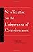 New Treatise on the Uniqueness of Consciousness (World Thought in Translation)