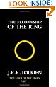 The Fellowship of the Ring: The Lord of the Rings, Part 1: Fellowship of the Ring Vol 1